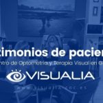 Testimonios de pacientes de Visualia Centro de Optometría y Terapia Visual en Gijon