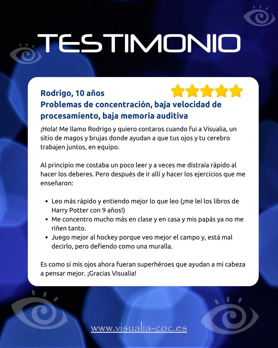Testimonio de paciente de Terapia Visual